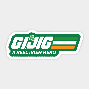 A Reel Irish Hero Sticker